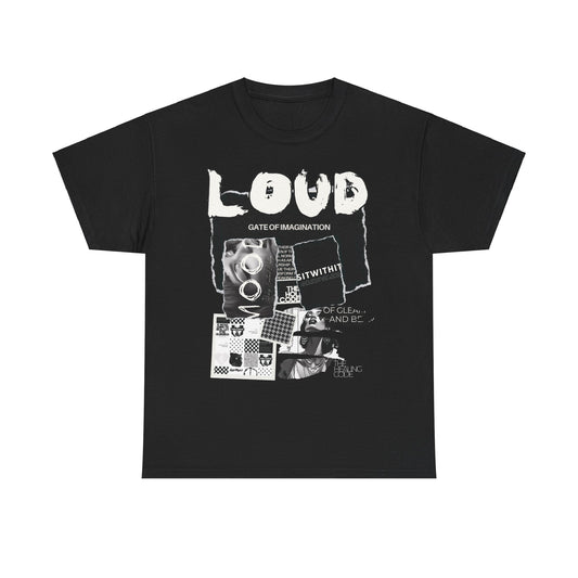 Loud Tee