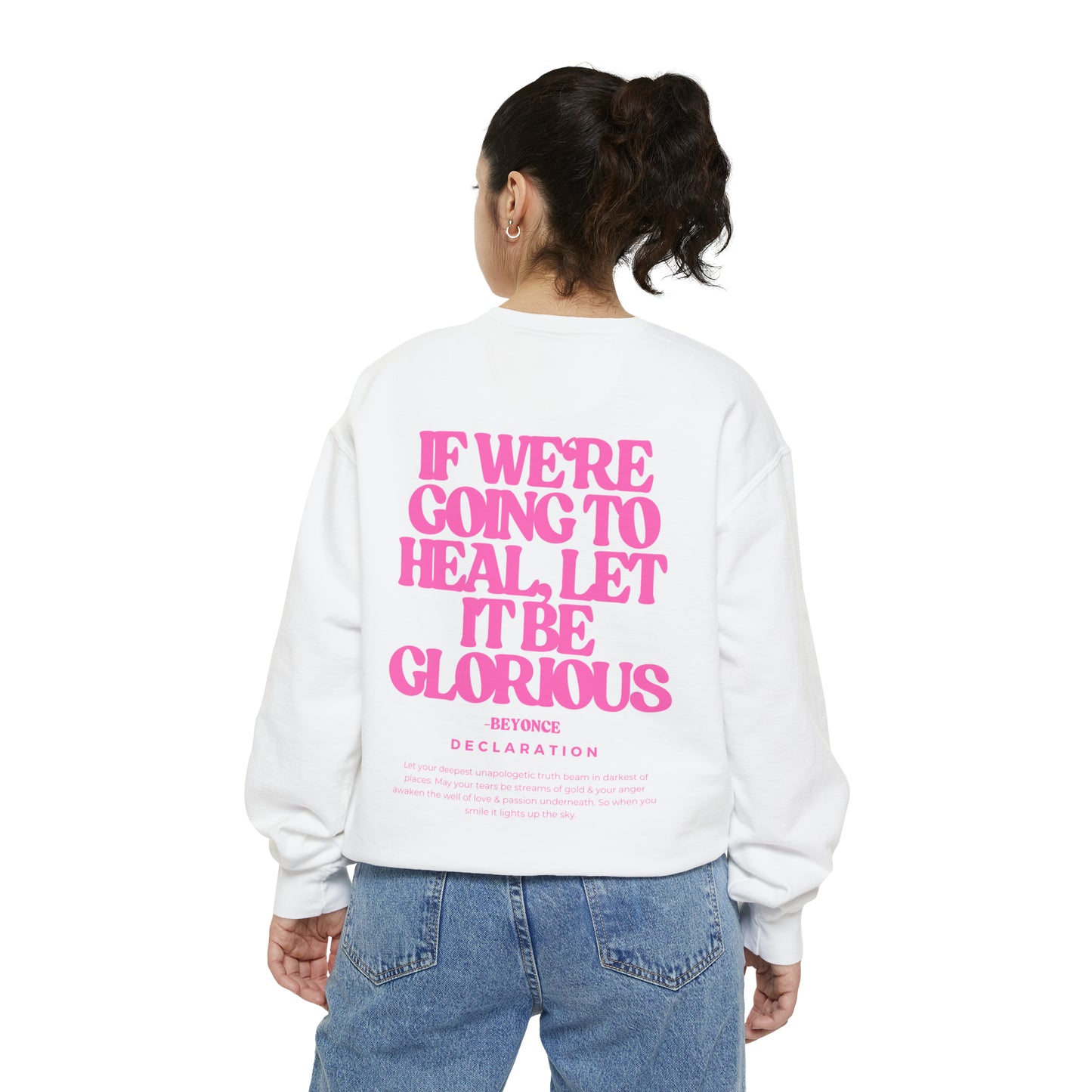 Glory Sweatshirt