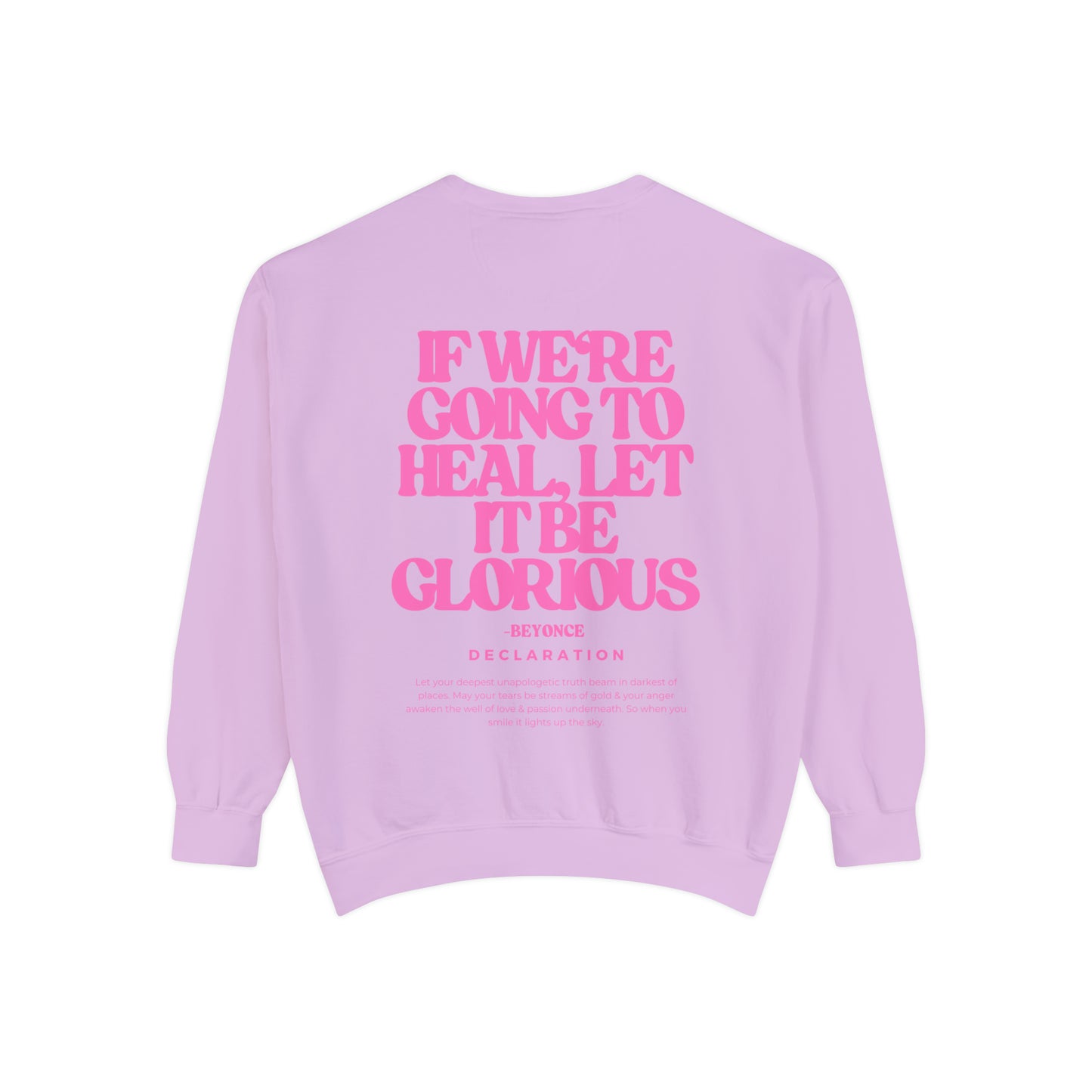 Glory Sweatshirt