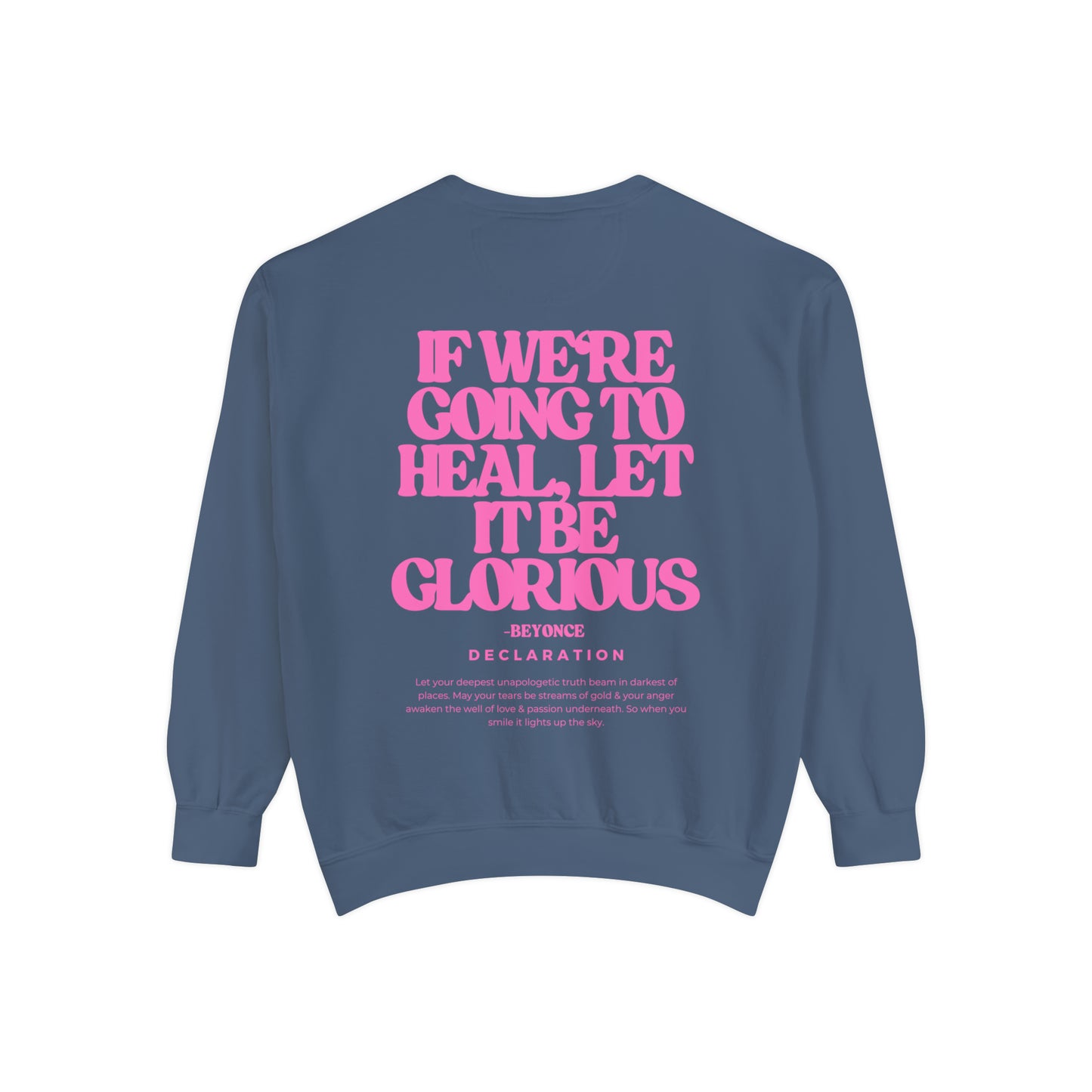 Glory Sweatshirt