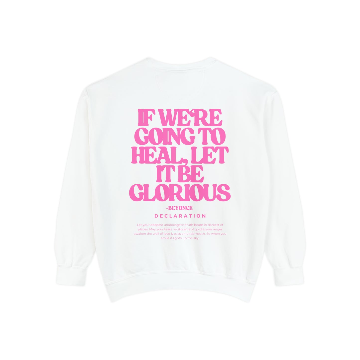 Glory Sweatshirt