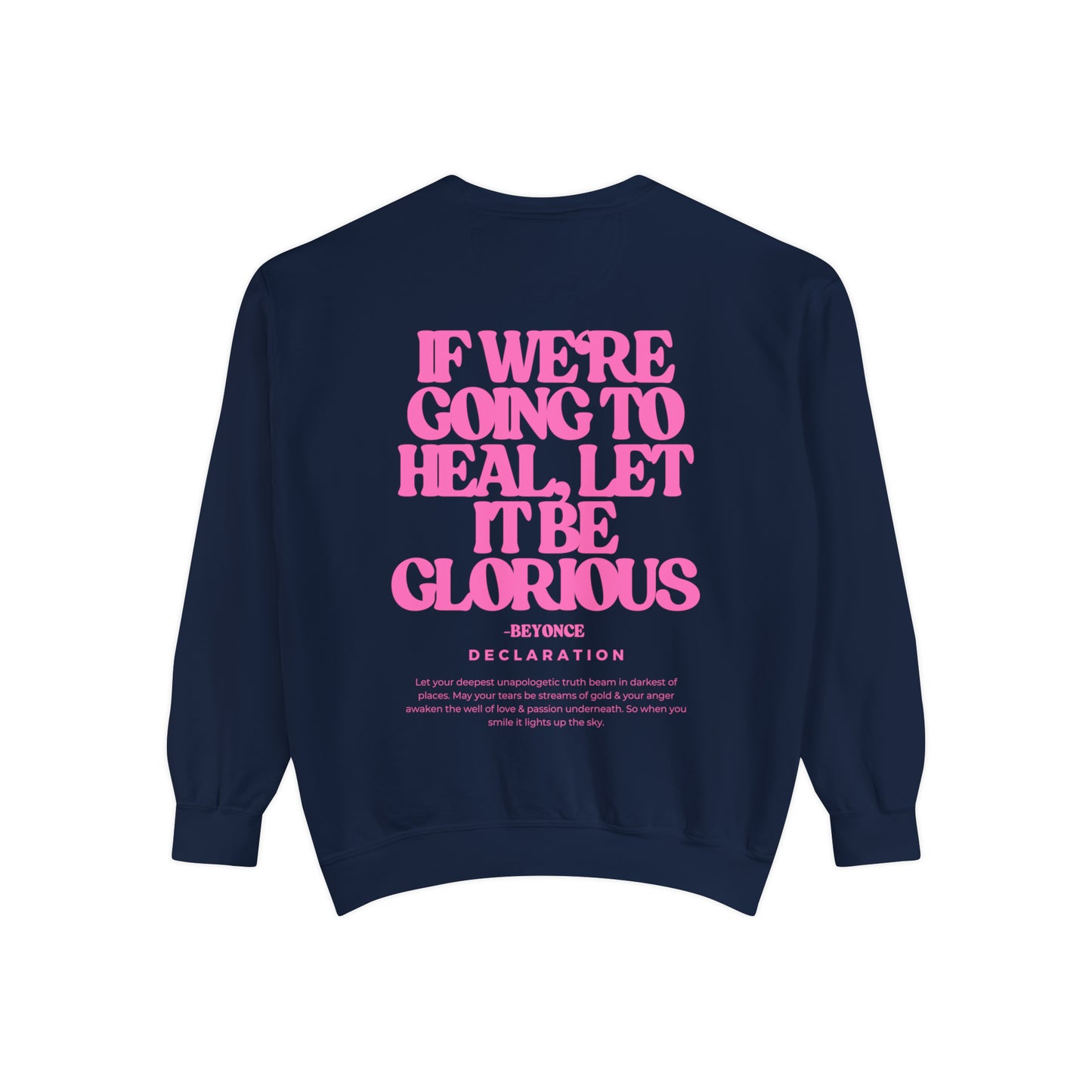 Glory Sweatshirt