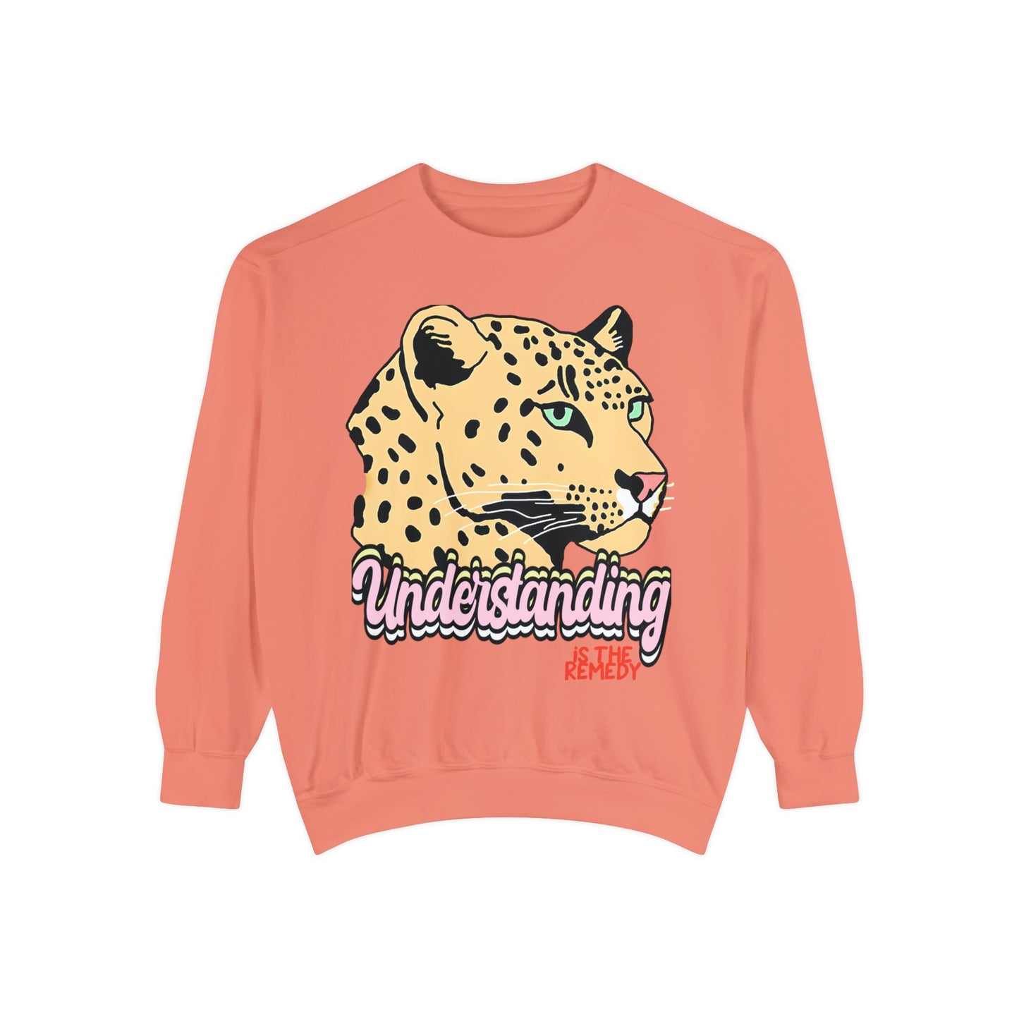 Understanding is The Remedy Sweatshirt