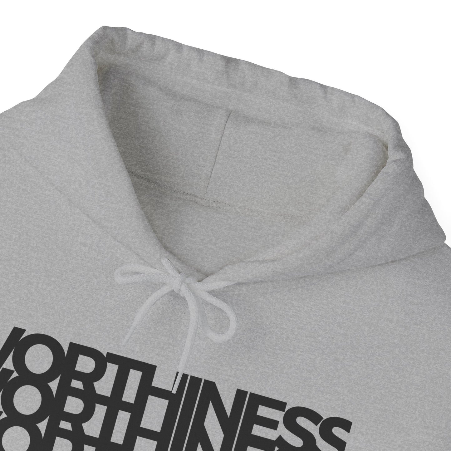 Worthiness is Fake Hooded Sweatshirt