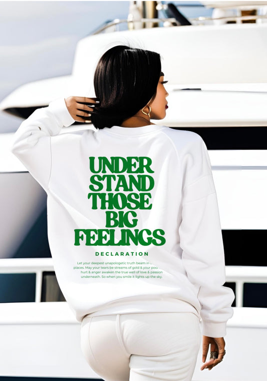 Big Feels Sweatshirt