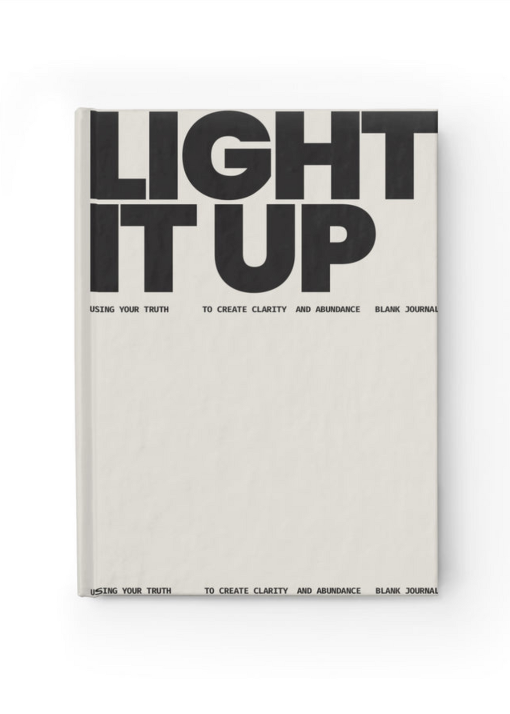 Light It Up Journal - Blank