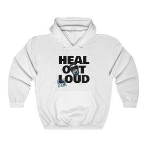Heal Out Loud Hooded Sweatshirt