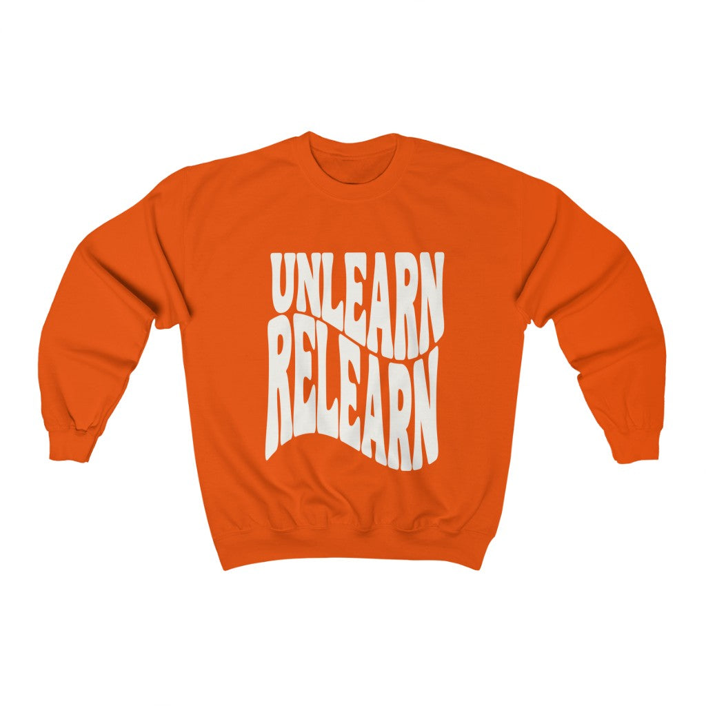 Unlearn Relearn Crewneck Sweatshirt