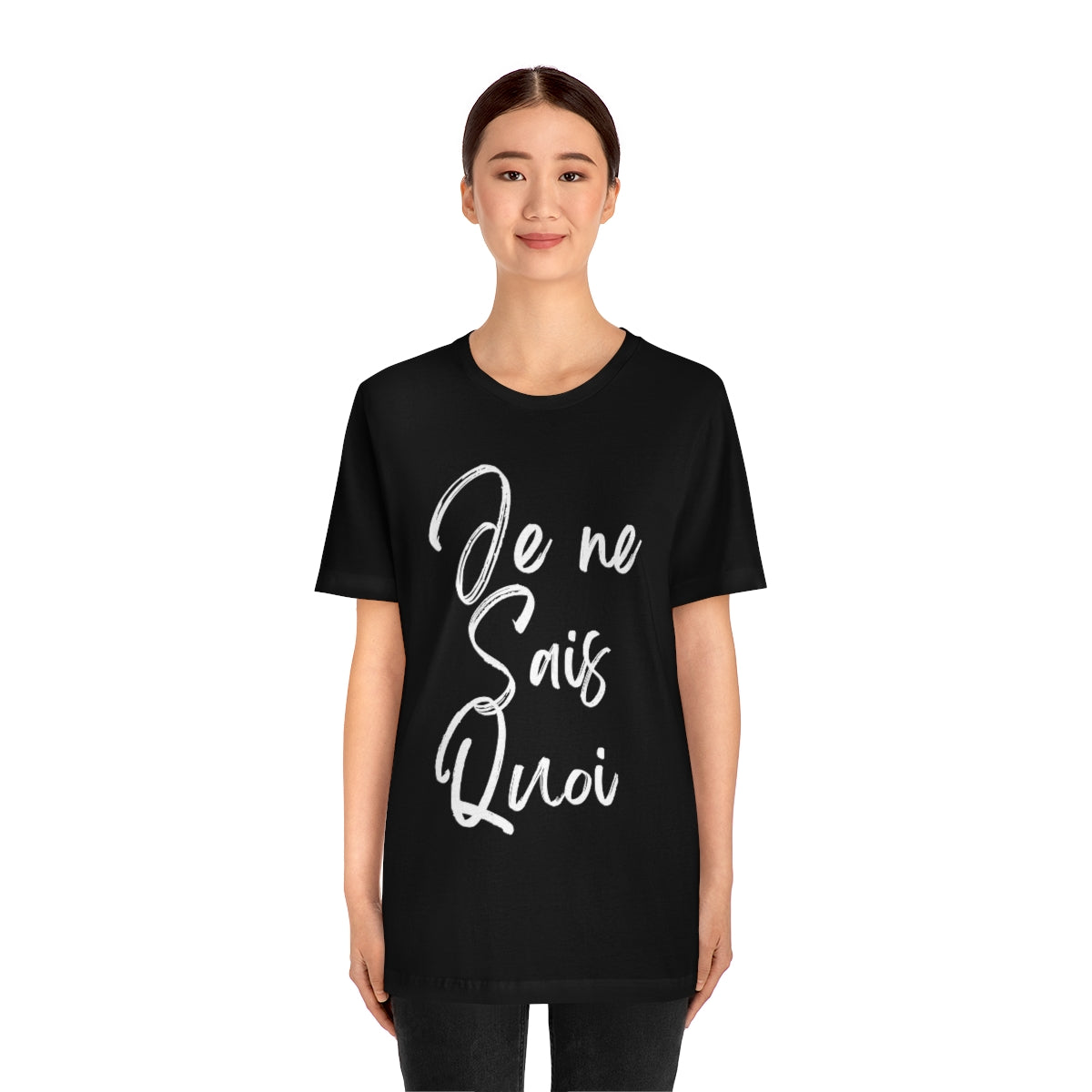 Je Ne Sais Quoi Short Sleeve Tee