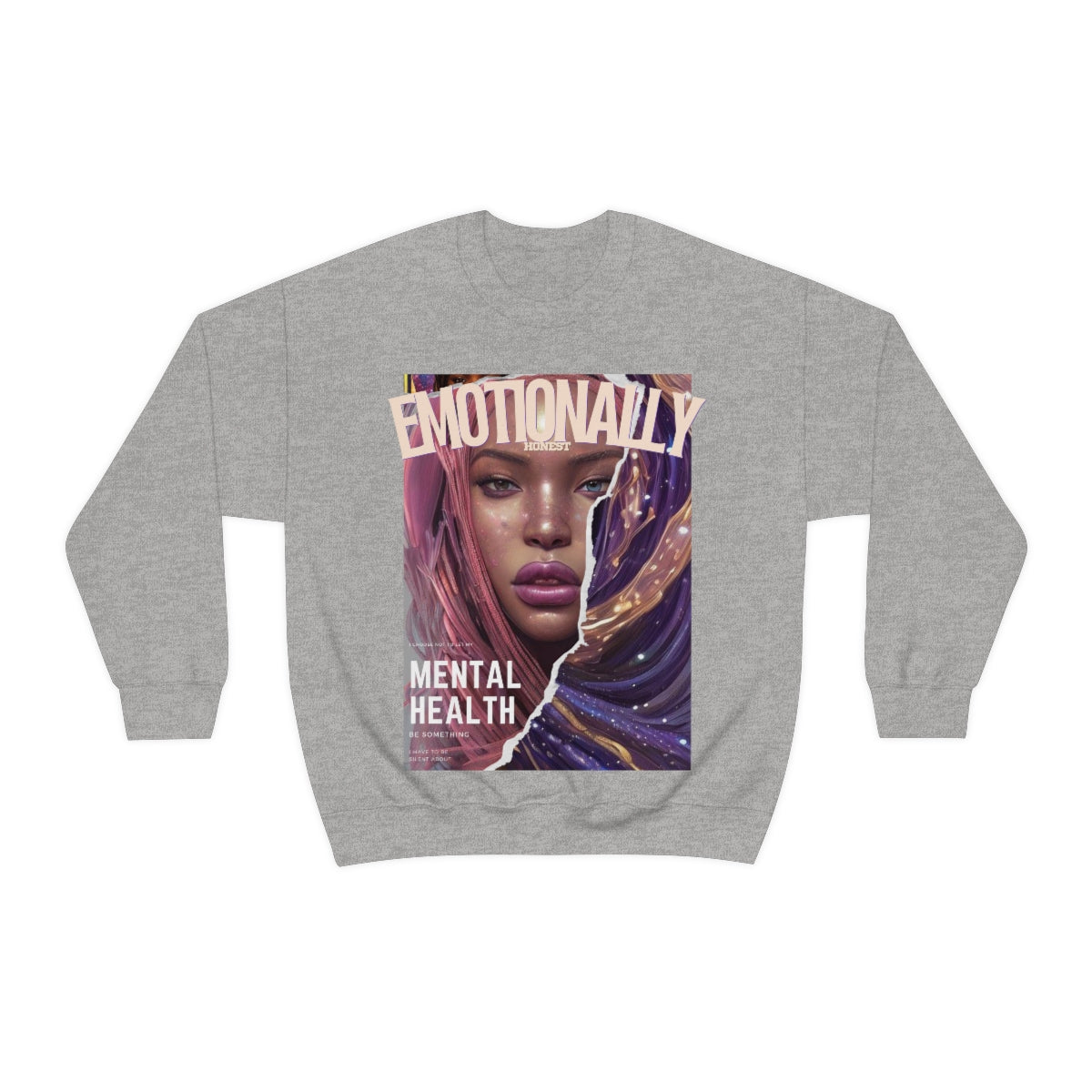 Emotionally honest Crewneck Sweatshirt