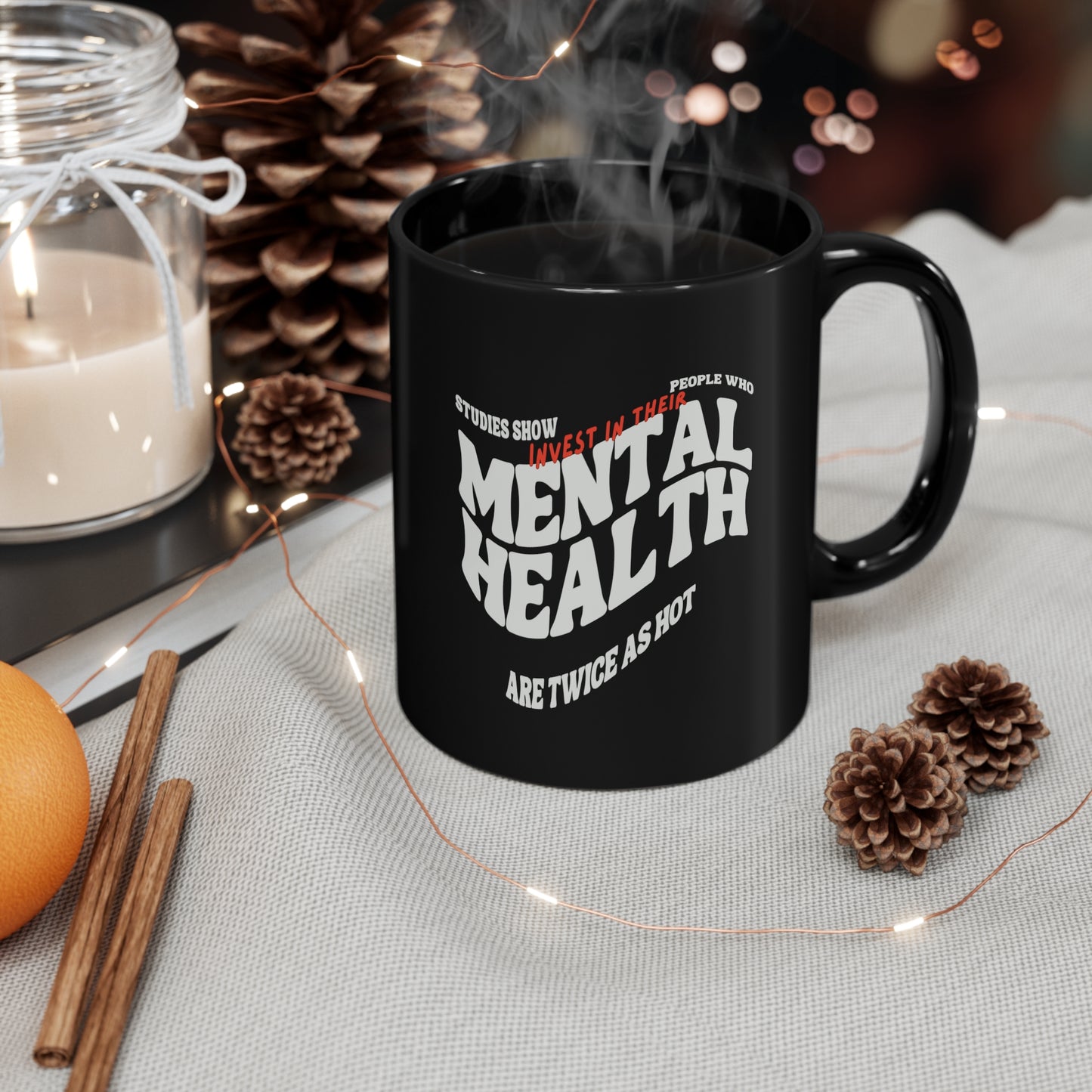 Memtal health hottie 11oz Black Mug