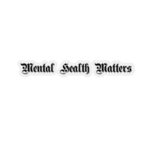 Mental health matter Sticker