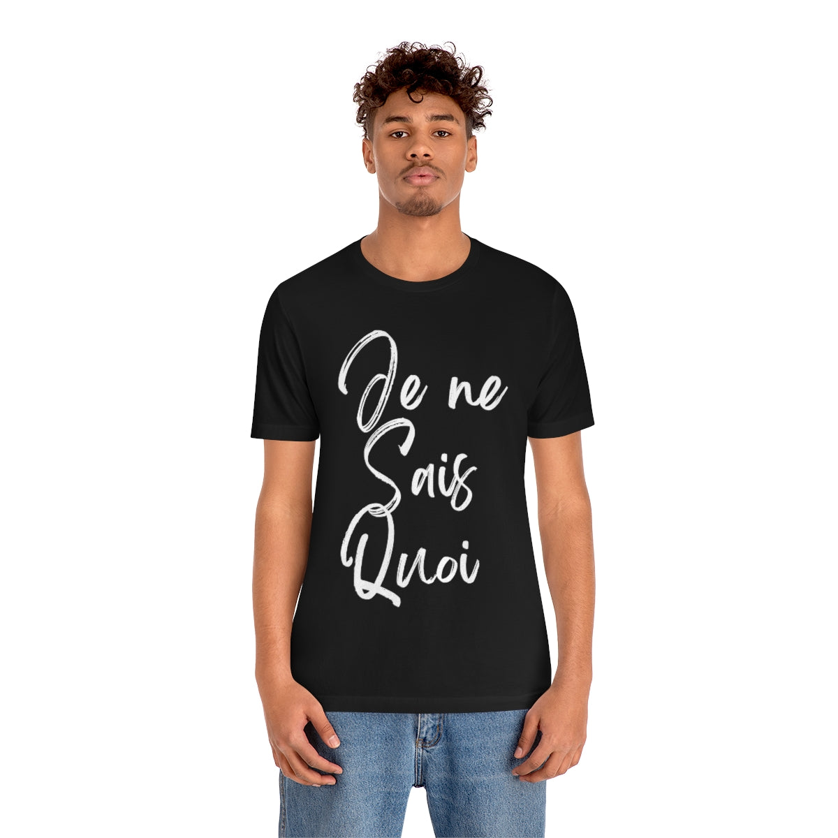 Je Ne Sais Quoi Short Sleeve Tee