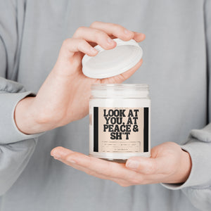 Look at you  in peace Scented Candle, 9oz