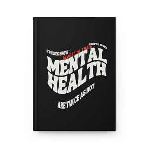 Mental Health Hardcover Journal Matte