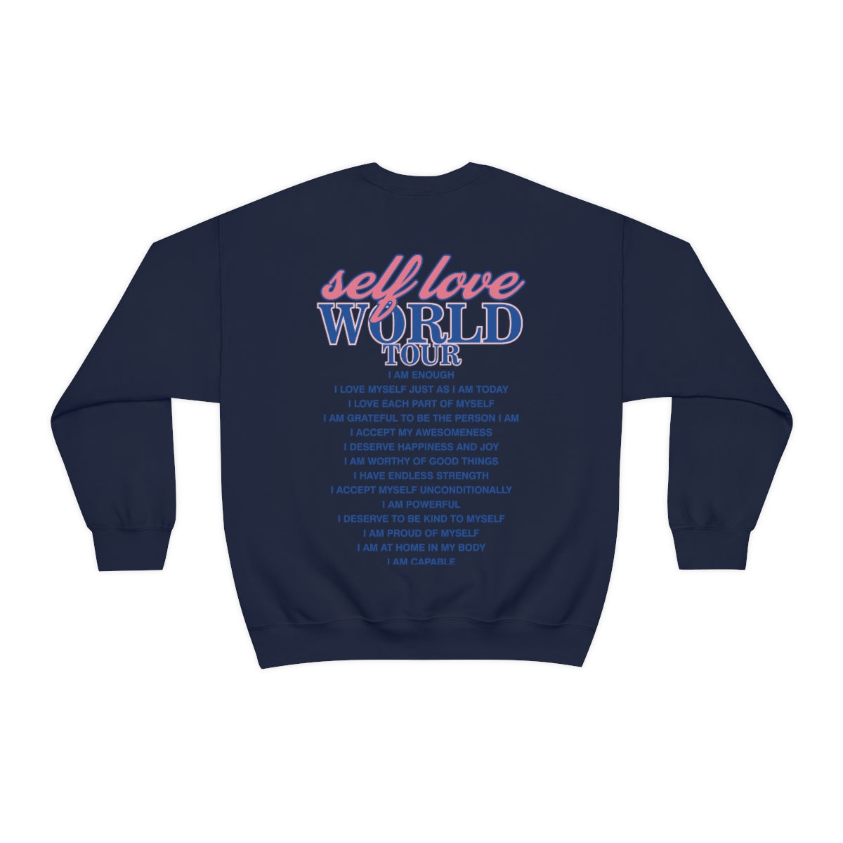 Self Love Crewneck Sweatshirt