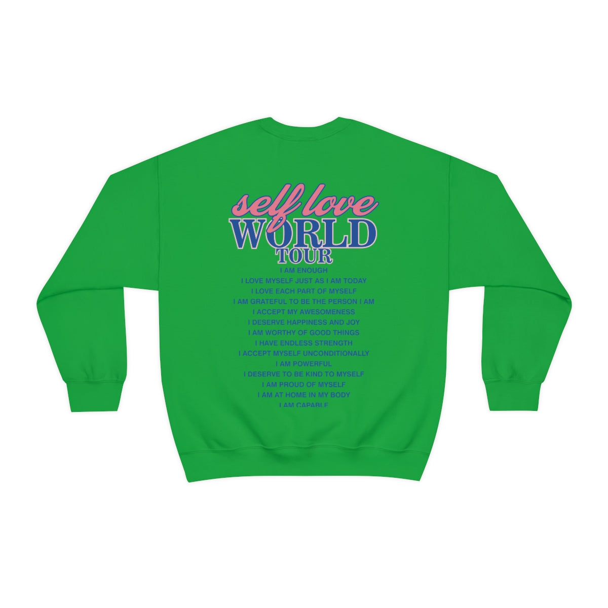 Self Love Crewneck Sweatshirt