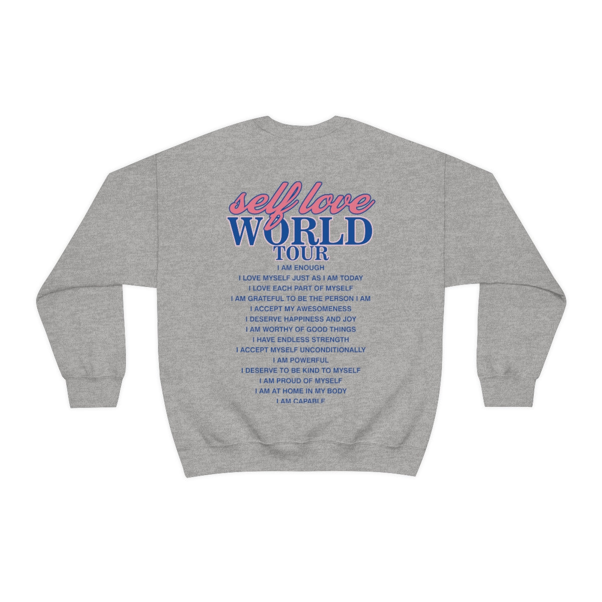 Self Love Crewneck Sweatshirt