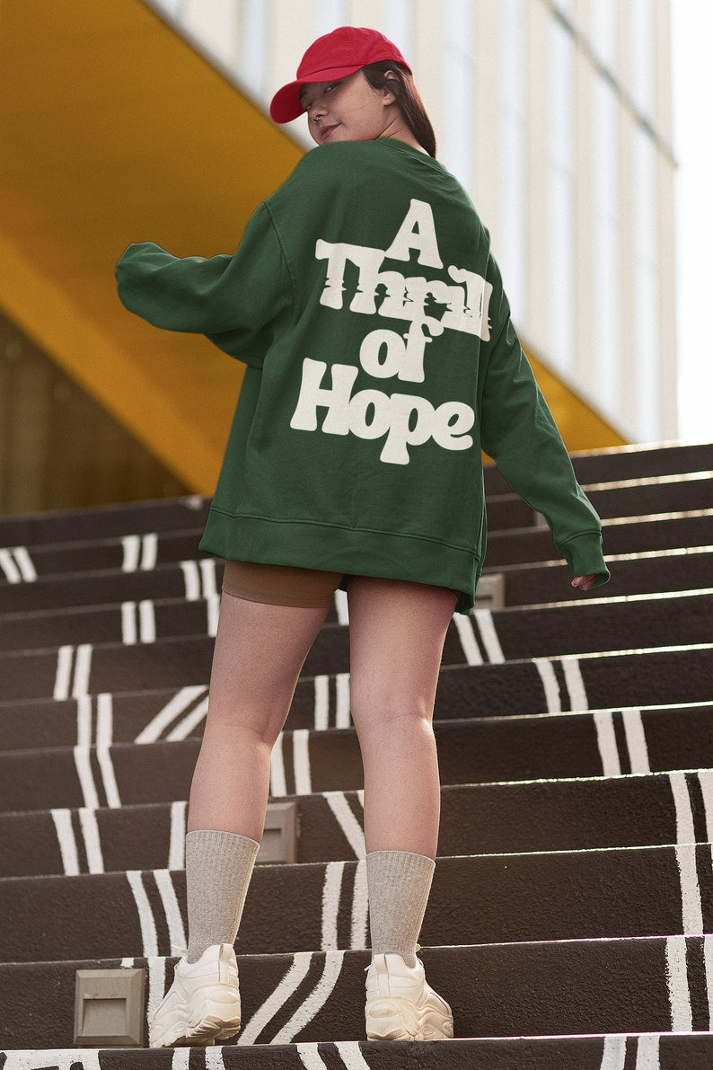 A Thrill of Hope Crewneck Sweatshirt