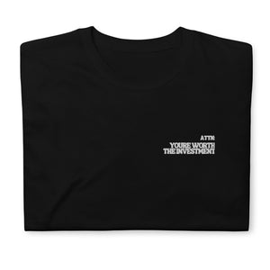 You’re worth the investment embroidered tee