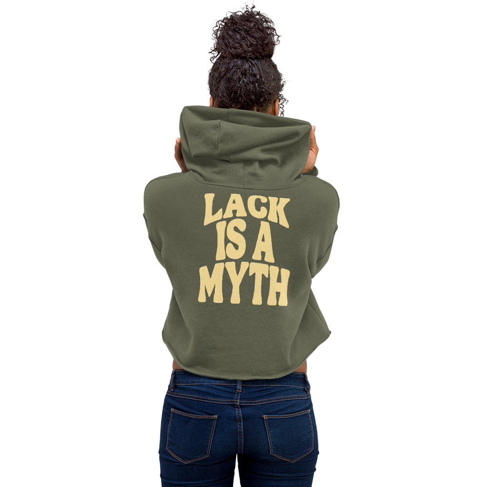 Lack is a Myth Crop Hoodie