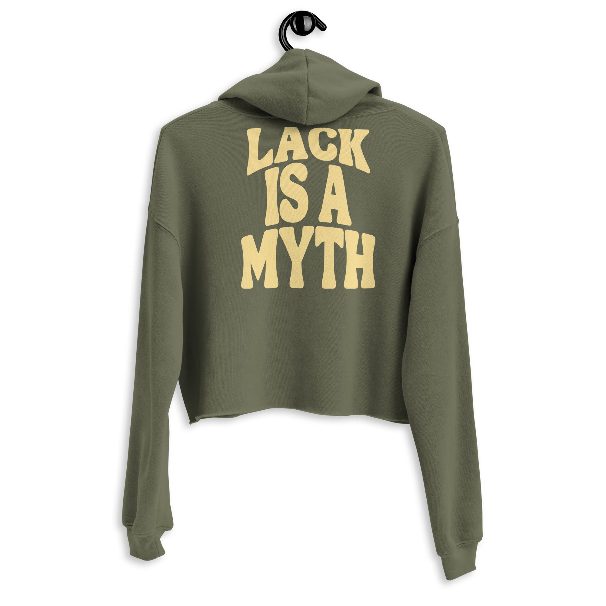 Lack is a Myth Crop Hoodie